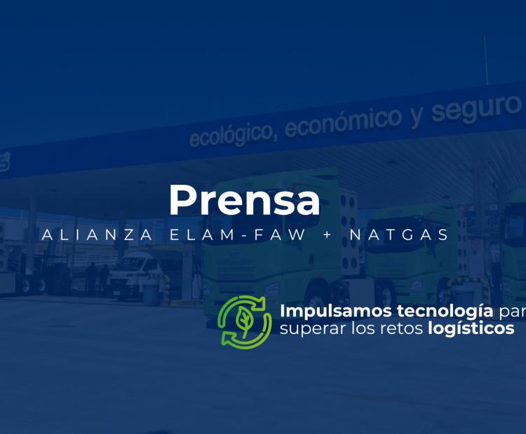 Alianza ELAM FAW y NATGAS: Cómo reducir un 54% el costo de combustible en tu flota de carga este 2026